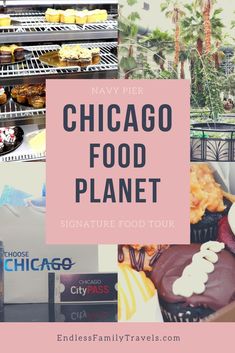 the chicago food planet sign is in front of an assortment of pastries and desserts