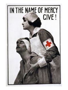 an old red cross poster with a nurse holding the head of a man in his arms