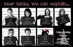 four mug shots of people holding up signs in front of them with the caption dear santa, we can explain