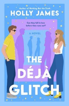 the deja glitch by holly james is shown in front of a blue background