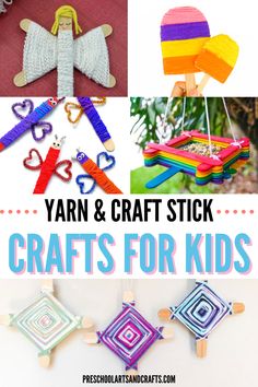 yarn and craft stick crafts for kids with text overlay that reads yarn and craft stick crafts for kids