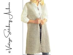 Fashion Crochet Pattern "Elegant Duster, Long Vest" Digital Crochet PDF Pattern -- INSTANT DOWNLOAD This is a digital reproduction of the original pattern which contains both partial written instructions and a full diagram to complete the pattern.    ♥ Size:   One size fits all.  Approximately 22-1/2" wide by 35" in length. ♥ Knitting yarn, 670 grams (24 ounces) in Perle color. ♥ Aluminum crochet hooks US size 2/C (3.00 mm), 4/E (3.50 mm) and size 5/F (4.00 mm) or size for gauge.    ♥ Pattern is printed in English using standard U.S. crochet terms. ♥ Included with this listing is a free "Crochet Terms & Abbreviations" PDF, as well as a "Stitch Illustration" PDF. You will receive an email from Etsy once your payment is confirmed. This email will include your link to download the PDF file co Sweater Patterns, Crochet Terms, Fashion Crochet, Gilet Long, Long Vest, Pattern Pictures, Long Vests, Sweater Crochet Pattern, Sweater Pattern