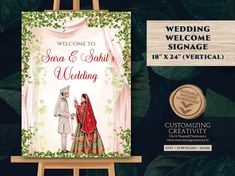 a welcome sign for a newly married couple on an easel with the words, welcome to sara and sahik's wedding