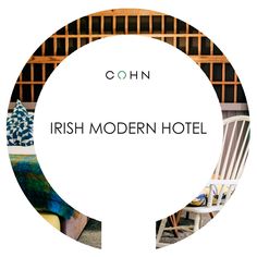 the logo for cohn irish modern hotel, with photos of chairs and rugs