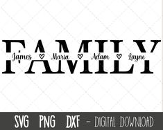 family svg file with the word's name and two hearts in black ink