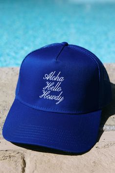 "Aloha Hello Howdy" 5 panel royal blue mid profile mesh back trucker hat  *NOT A FOAM TRUCKER HAT*  I do not accept returns or exchanges! I am not responsible for missing/stolen packages please contact your local post office. If your item comes damaged please message me!  If you need to rush your order please message me to make sure I am able to fulfill the order in the desired timeframe. You are responsible to update your shipping method in the checkout. Summer Trucker Hat, Blue Trucker Hat, Embroidered Hat, Hat Summer, Hat Ideas, Embroidered Hats, Post Office, Week End, Trucker Cap