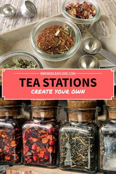 tea station with jars and spoons filled with different types of loose leafed tea