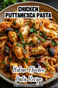 chicken puttanesca pasta in a bowl with the title above it