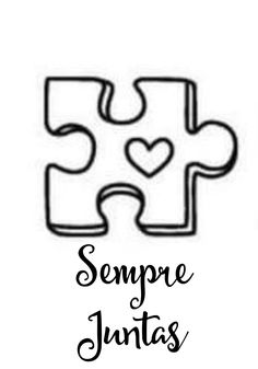 a puzzle piece with the words sempre juntas on it and two hearts