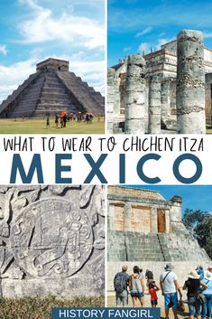 what to wear to chichen itza mexico