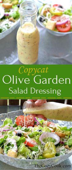 a salad with dressing being drizzled over it and the words copycat olive garden salad dressing