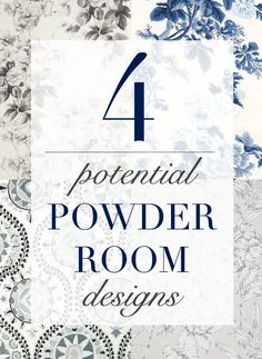 the four potential powderer room designs are shown in blue, white and gray colors