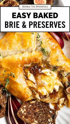 an easy baked brie and preserves recipe on a plate