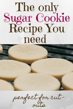 the only sugar cookie recipe you need is perfect for cut outs and it's easy to make