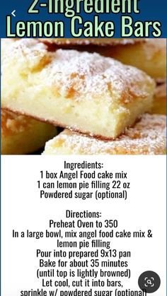 an advertisement for grandma's 2 ingredient lemon cake bars with instructions to make them