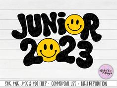 the word senior 2023 with smiley faces in black and yellow on a white background