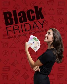 a woman holding up some money in front of a black friday sign with icons on it