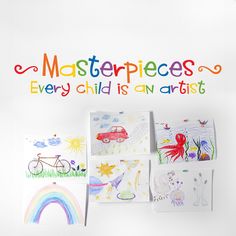 children's artwork displayed on white wall with colorful lettering and rainbows above it