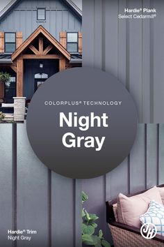 a gray house with the words colorplus technology night gray in front of it