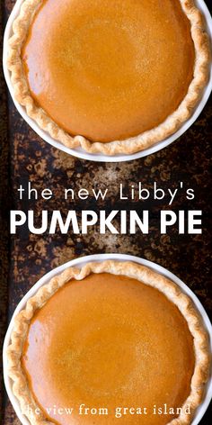 pumpkin pies Christmas Pies, Libbys Pumpkin Pie, Best Pumpkin Pie Recipe, Thanksgiving Pie Recipes, Canadian Culture, Best Pumpkin Pie, Thanksgiving Desserts Easy, Uk Recipes, Pumpkin Pie Recipe