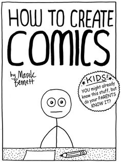 a comic book with the title how to create comics