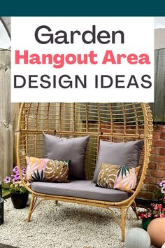 garden hangout area design ideas with text overlay that reads garden hangout area design ideas