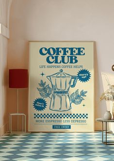 a coffee poster on the wall in a room with blue and white checkered flooring