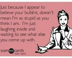 Haha Familia Quotes, E Cards, E Card, Ecards Funny, Work Humor, Someecards, Intj, Funny Sayings, Sarcastic Quotes