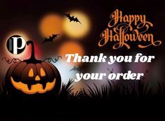 a happy halloween card with a pumpkin and bats in the night sky, which reads thank you for your order