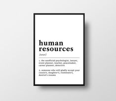 a black and white poster with the words human resources on it's back side