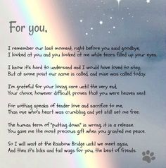 a poem written in front of a rainbow with paw prints on the bottom left side