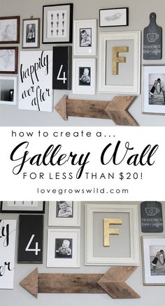 a wall filled with framed pictures and letters that spell out how to create a gallery wall for less than $ 20