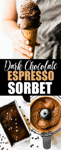 chocolate espresso sorbet in a blender with the text dark chocolate espresso sorbet