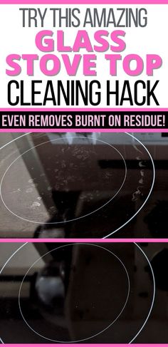 Text reads 'Try this amazing Glass Stove Top Cleaning Hack - Even removes burnt on residue' with 2 images. Image #1 of glass stove top with burnt on residue.  Image #2 of shiny, sparkling clean glass stove top Cleaning Glass Stove Top, Stove Top Cleaner, Glass Top Stove, Clean Stove Top, Clean Stove, Easy Cleaning Hacks, Diy Cleaning Solution, Homemade Cleaning Solutions, Glass Cooktop