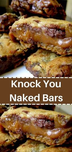 KNOCK-YOU-NAKED-BARS Yummy Sweets, How Sweet Eats, Eat Dessert, Desert Recipes, Brownie Recipes, Yummy Cookies, Dessert Bars