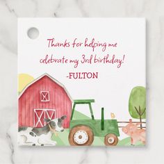 a birthday card with an illustration of a tractor and farm animals in the background that says, thanks for helping me celebrate my 3rd birthday fulton