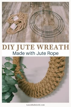 a rope wreath with the words diy jute wreath made with jute rope