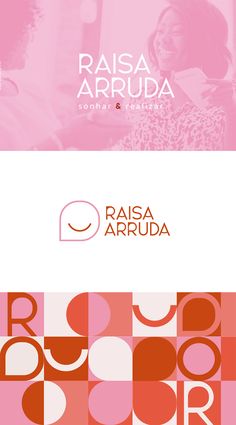 the logo for raisa arruda is shown in red, white and pink