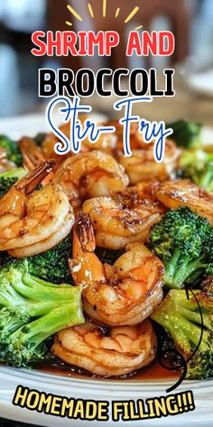 shrimp and broccoli stir fry on a plate with the words shrimp and broccoli stir fry