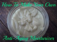 A homemade anti aging moisturizer that is free of all the bad stuff and full of all the good stuff! #diy Spa Stuff, Diy Kosmetik, Anti Aging Food, Homemade Beauty, Aging Cream, Anti Aging Beauty, Anti Aging Moisturizer, Anti Aging Tips