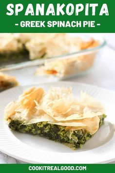 a white plate topped with spinach pie next to another plate filled with food and text overlay