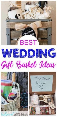 the best wedding gift basket ideas