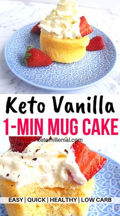 keto vanilla mini mug cake with whipped cream and strawberries on the top is shown