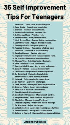 Here are 35 self-improvement tips for teenagers to use to improve their life. #TeenTips #SelfImprovement #PersonalGrowth #TeenLife #HealthyHabits #Mindfulness #Motivation #SelfCare #LifeTips Teen Goals List, Tips For School For Teens, Tips For Life, Self Help Skills, How To Believe, Teen Advice, Appreciate What You Have, Personal Growth Motivation, Self Care Bullet Journal