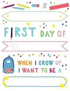 the first day of school poster is shown with colorful lettering and confetti on it