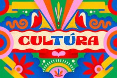 the word culture is painted on top of an image of colorful flowers and birds in bright colors