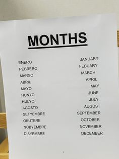 a white sign with the words months on it