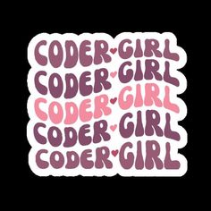 some type of sticker with the words coder girl in pink and purple on it