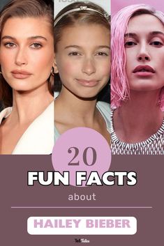 the top 20 fun fact about halley bieber