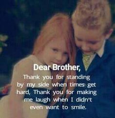 Love You Brother, Quotes On Brothers, Brother Sister Relationship Quotes, Sister Relationship Quotes, Love My Brother Quotes, Brother Sister Quotes Funny, Best Brother Quotes, Brother N Sister Quotes, Brother Sister Love Quotes